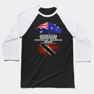 Australian Grown With Trinidadian Tobagonian Roots - Gift for Trinidadian Tobagonian With Roots From Trinidad and Tobago Baseball T-Shirt